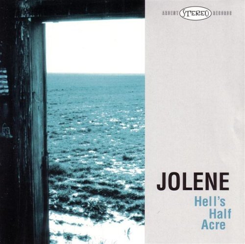 Jolene Hell's Half Acre 