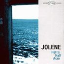 Jolene/Hell's Half Acre