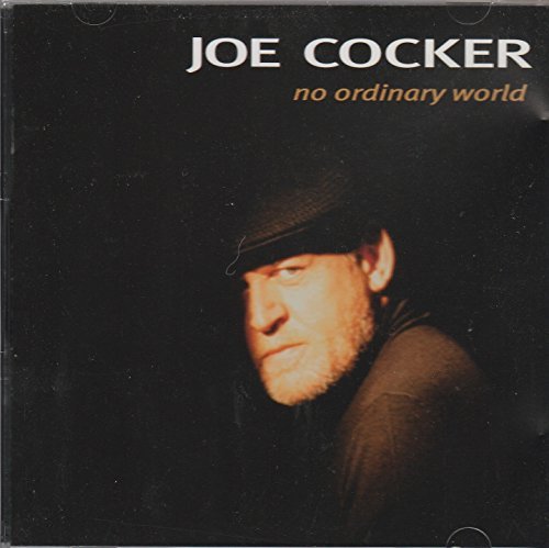 Joe Cocker/No Ordinary World