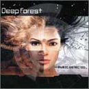 Deep Forest/Music Detected