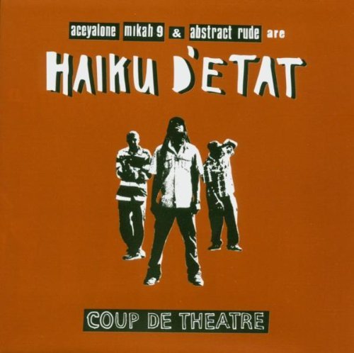 Haiku D E'Tat/Coup De Theatre@Coup De Theatre