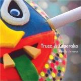 Truco & Zaperoko Musica Universal 