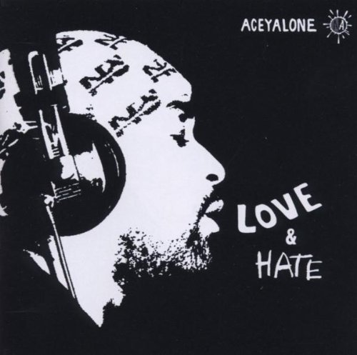 Aceyalone/Love & Hate@Explicit Version