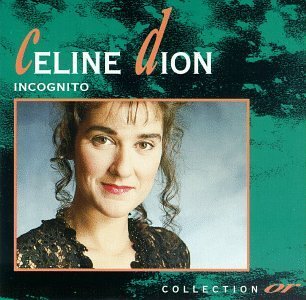 Celine Dion Incognito 