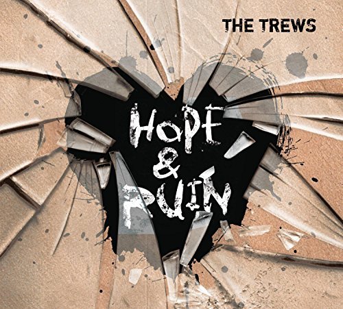Trews/Hope & Ruin