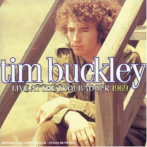 Tim Buckley 1969 Live At The Troubadour 