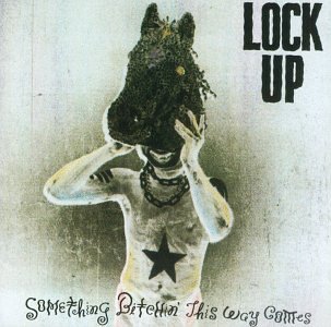 Lock Up Something Bitchin' This Way Co Feat. Tom Morello Pg 