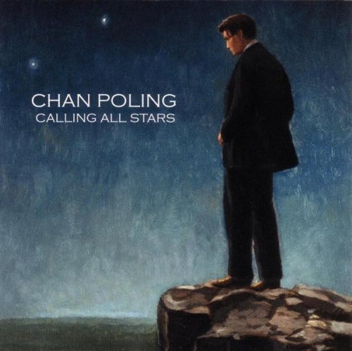 Chan Poling/Calling All Stars