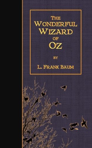 L. Frank Baum/The Wonderful Wizard of Oz