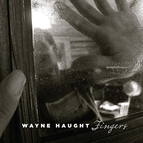 Wayne Haught/Fingers
