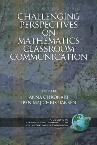Anna Chronaki Challenging Perspectives On Mathematics Classroom 