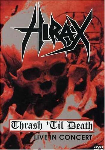 Hirax/Thrash 'Til Death@Import-Eu