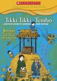 Tikki Tikki Tembo & More Stori Scholastic Storybook Treasures Nr 