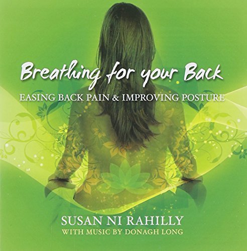 Susan Ni Rahilly/Breathing For Your Back