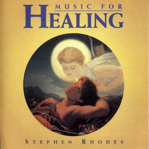 Stephen Rhodes/Music For Healing