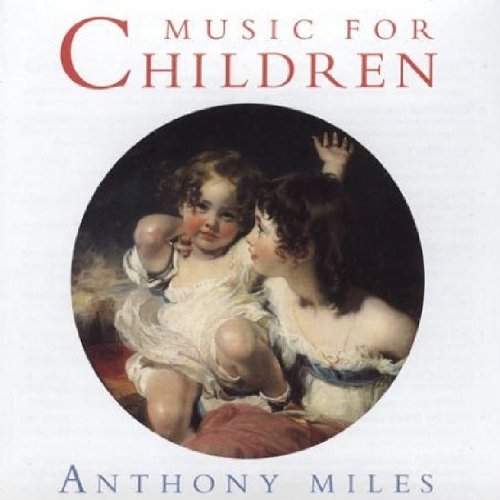 Anthony Miles/Music For Children