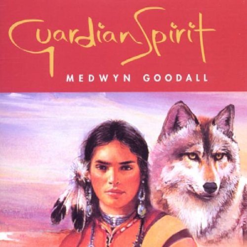 Medwyn Goodall/Guardian Spirit