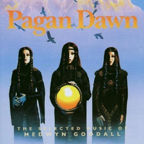 Medwyn Goodall/Pagan Dawn