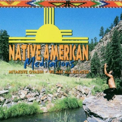 Native American Meditations/Native American Meditations