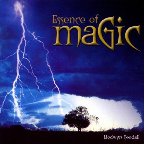 Medwyn Goodall/Essence Of Magic