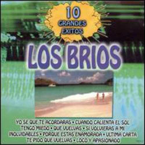 Los Brios/10 Grandes Exitos