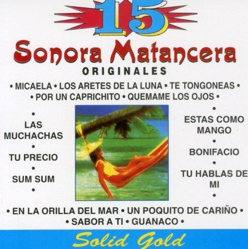 Sonora Matancera Vol. 1 15 Exitos 