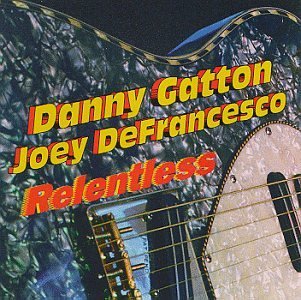 Danny Gatton/Relentless EP