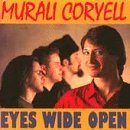 Murali Coryell/Eyes Wide Open
