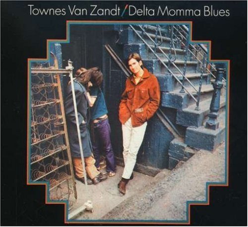 Townes Van Zandt/Delta Momma Blues@Digipak