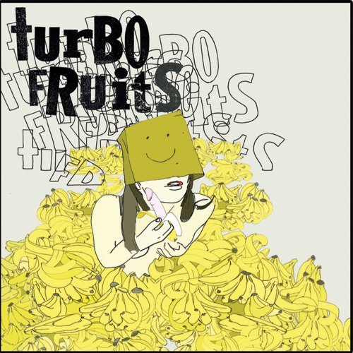 Turbo Fruits/Mama's Mad Cos I Fried My Brai@7 Inch Single