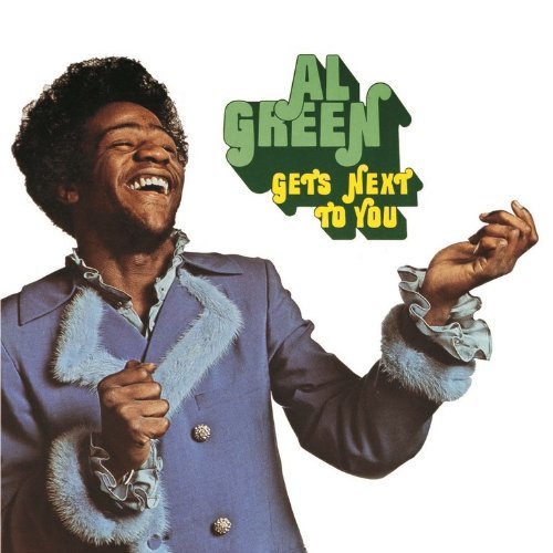 Al Green/Get's Next To You