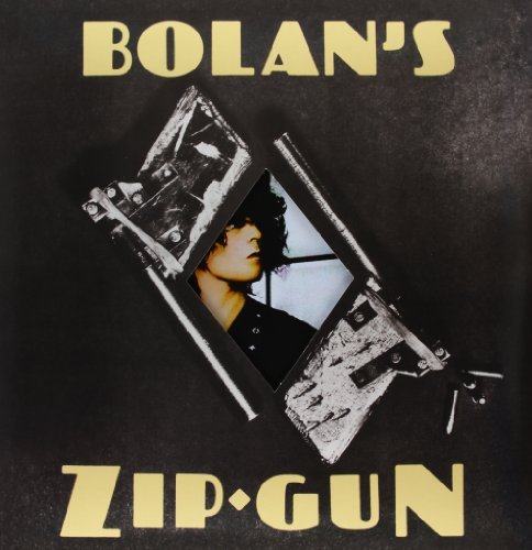 T. Rex/Bolan's Zip Gun