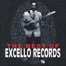 Best Of Excello Records Best Of Excello Records Excell Gunter Blues Rockers Samuels Lester Sheffield Harpo 