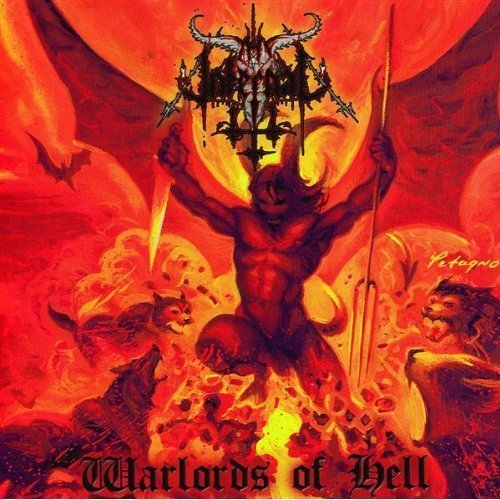 Thy Infernal/Warlords Of Hell