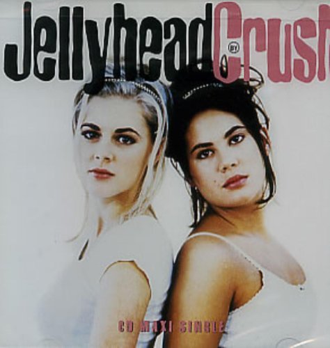 Crush/Jellyhead