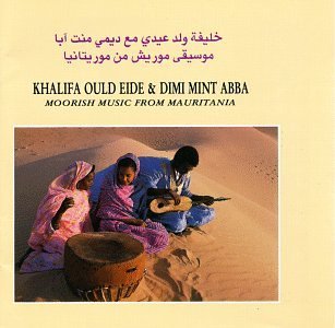 Eide Abba Moorish Music From Mauritania 