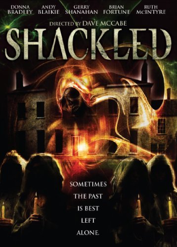 Shackled/Bradley/Blaikie/Shanahan@Dvd-R@Nr