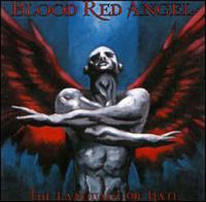 Blood Red Angel/Language Of Hate