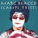Marc Beacco/Scampi Fritti