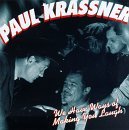Paul Krassner/We Have Ways Of Making You Lau
