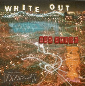 White Out/Red Shift