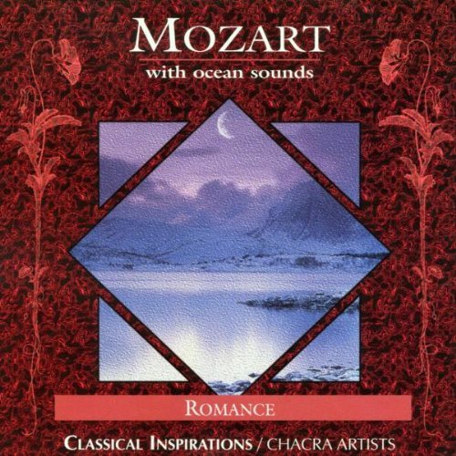 Chacra Artists Mozart With Ocean Sounds 