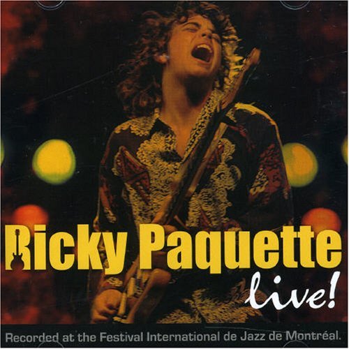 Ricky Paquette/Live! At Montreal Int'L Jazz F@Import-Can