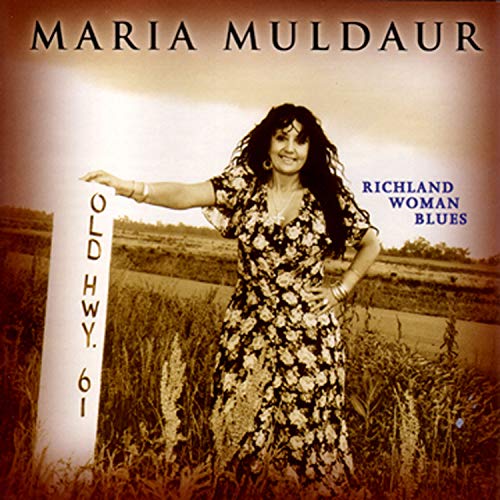 Maria Muldaur/Richland Woman Blues