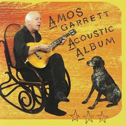 Amos Garrett/Amos Garrett Acoustic Album