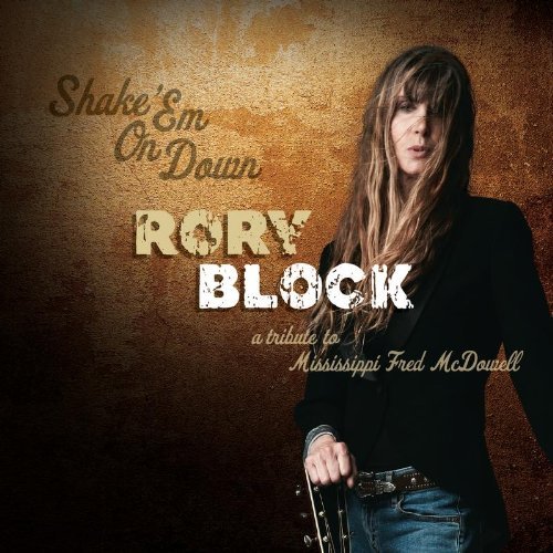Rory Block Shake 'em On Down A Tribute T 