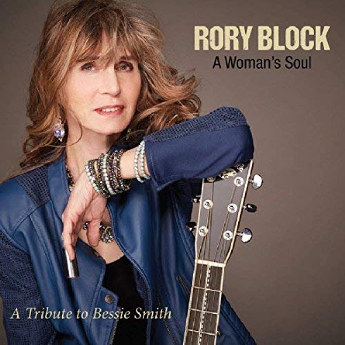 Rory Block/A Woman's Soul: A Tribute to Bessie Smith@Import-Can