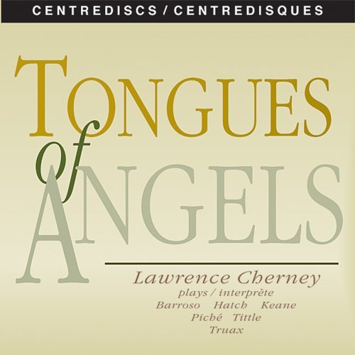 Lawrence Cherney/Tongues Of Angels