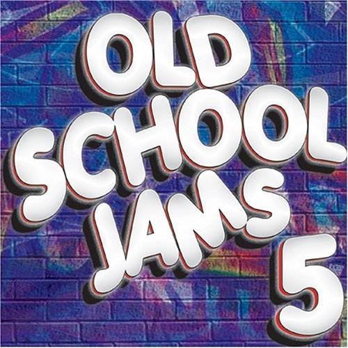 Old School Jams/Vol. 5-Old School Jams@Old School Jams