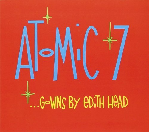 Atomic 7/Gowns By Edith Head